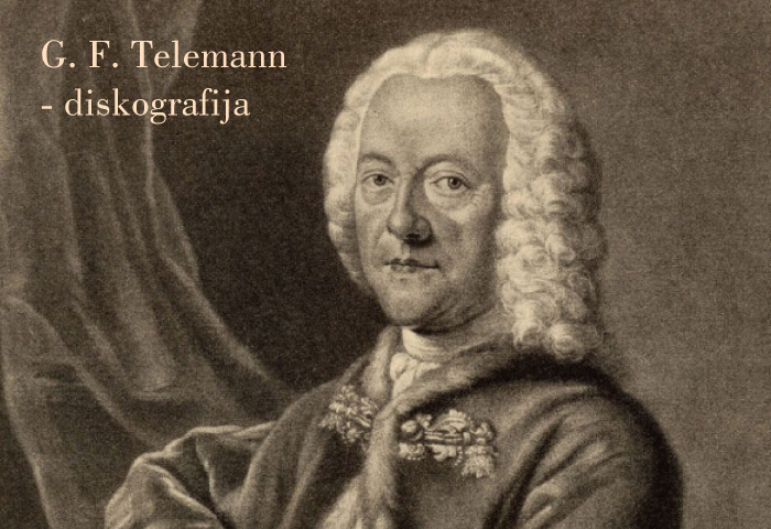 ... G. F. Telemann - diskografija