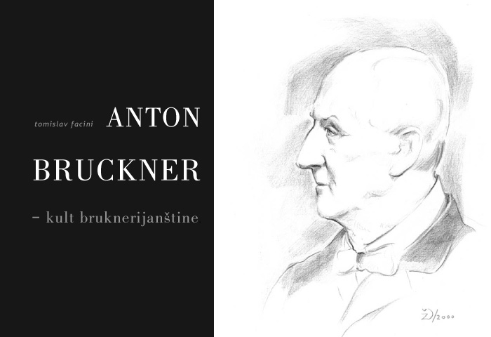 _____________________________
A. Bruckner (1824. – 1896.) ...