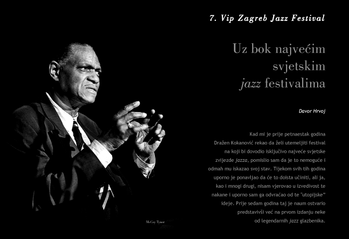 D. Hrvoj: 7. VIP ZG Jazz Festival