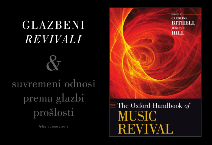 J. Vukobratović: Glazbeni revivali