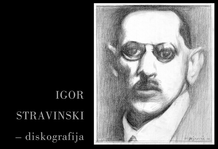 ... Diskografija I. Stravinskog