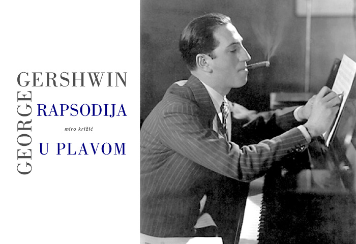 M. Križić: George Gershwin